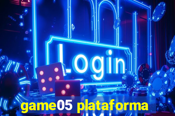 game05 plataforma